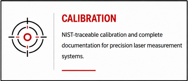 Laser gauge calibration services with NIST-traceable standards and documentation